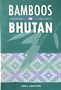 See page in Bamboos of Bhutan